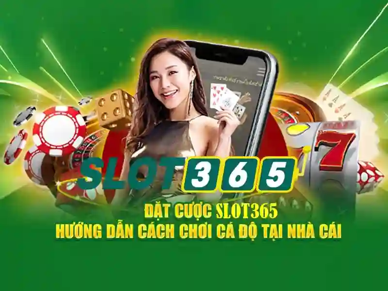 Slot365: Nền tảng máy xèng trực tuyến hàng đầu tại Việt Nam